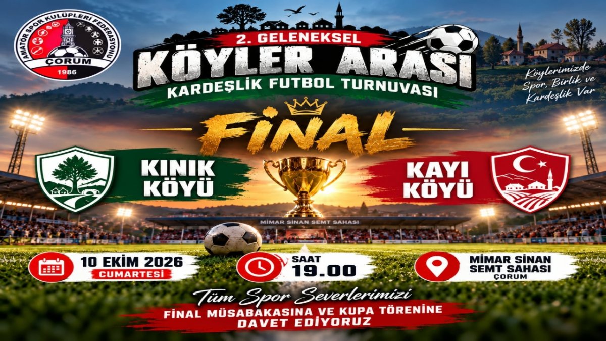 Çorum'da Köyler Arası Futbol Turnuvasında Büyük Final Heyecanı: Şampiyon Belli Oluyor