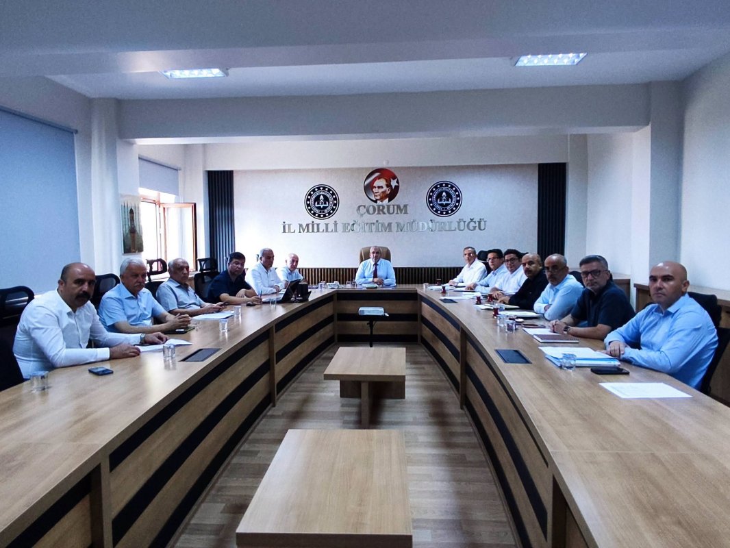 Çorum'da Yeni Eğitim Öğretim Yılı Hazırlıkları Masaya Yatırıldı