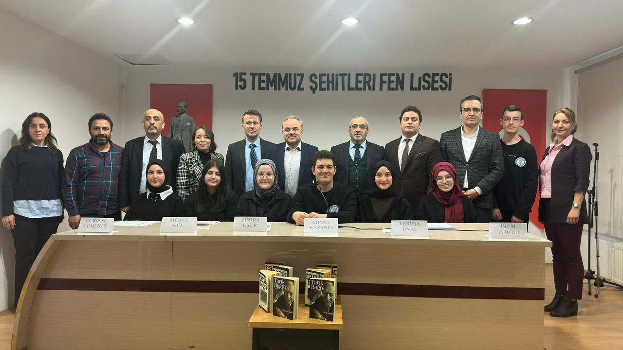 Çorum 15 Temmuz Şehitleri Fen Lisesi’nde Tarık Buğra Paneli