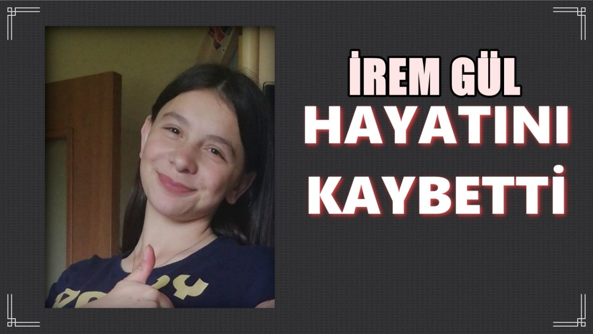 İskilip'te Acı Kayıp: İrem Gül Vefat Etti